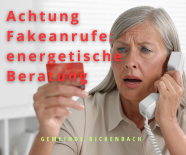 Achtung Betrugsanrufe - energetische Beratung