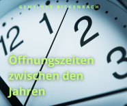 Öffnungszeiten zwischen den Jahren